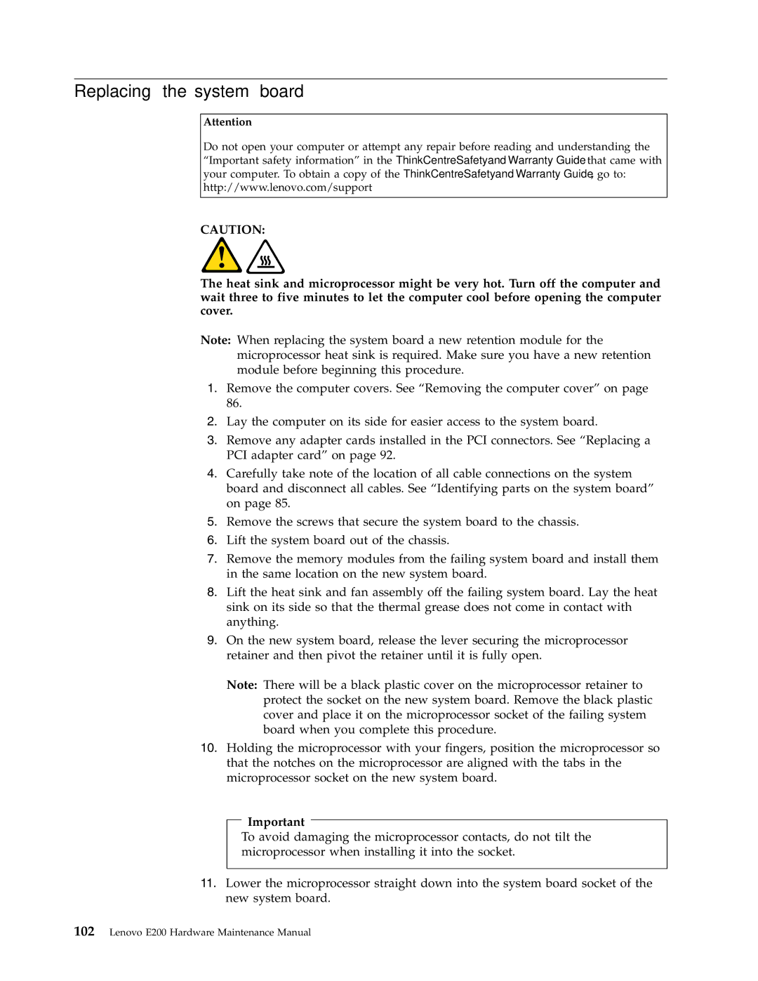 Lenovo E200 manual Replacing the system board 