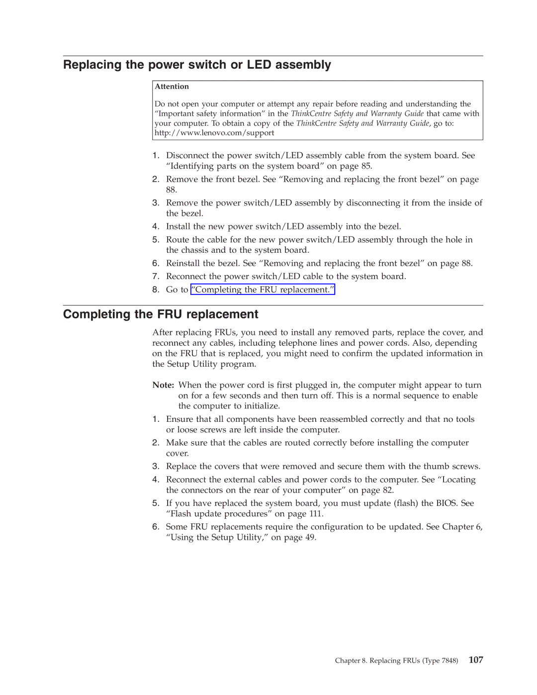 Lenovo E200 manual Replacing the power switch or LED assembly, Completing the FRU replacement 