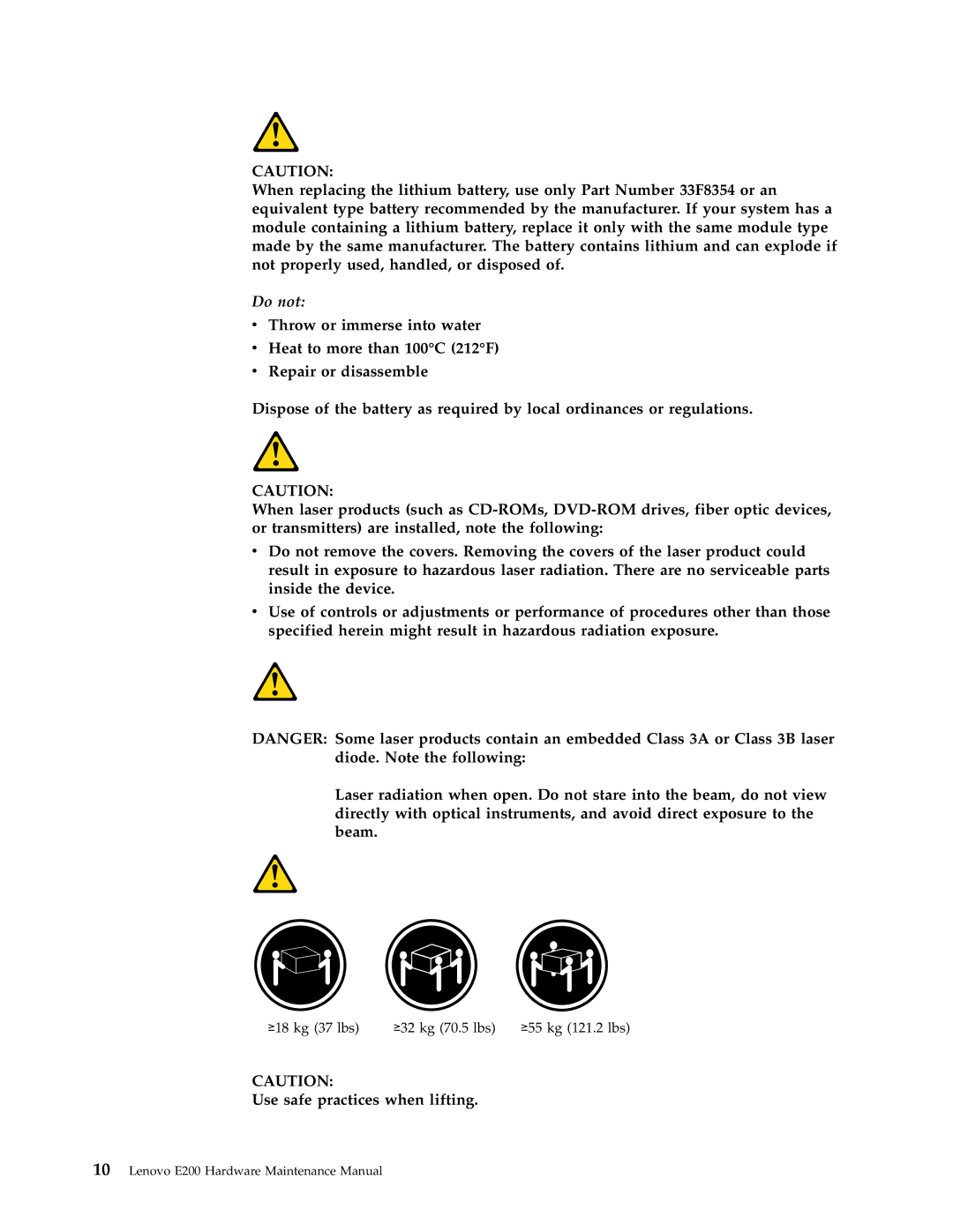 Lenovo E200 manual Do not 