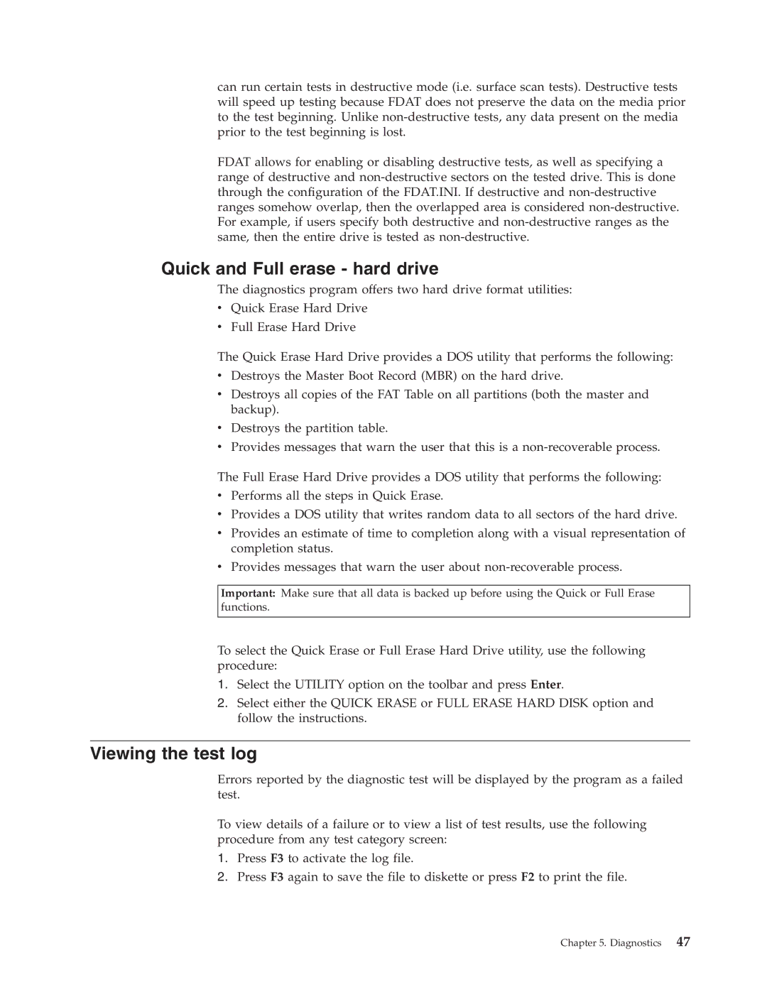 Lenovo E200 manual Quick and Full erase hard drive, Viewing the test log 