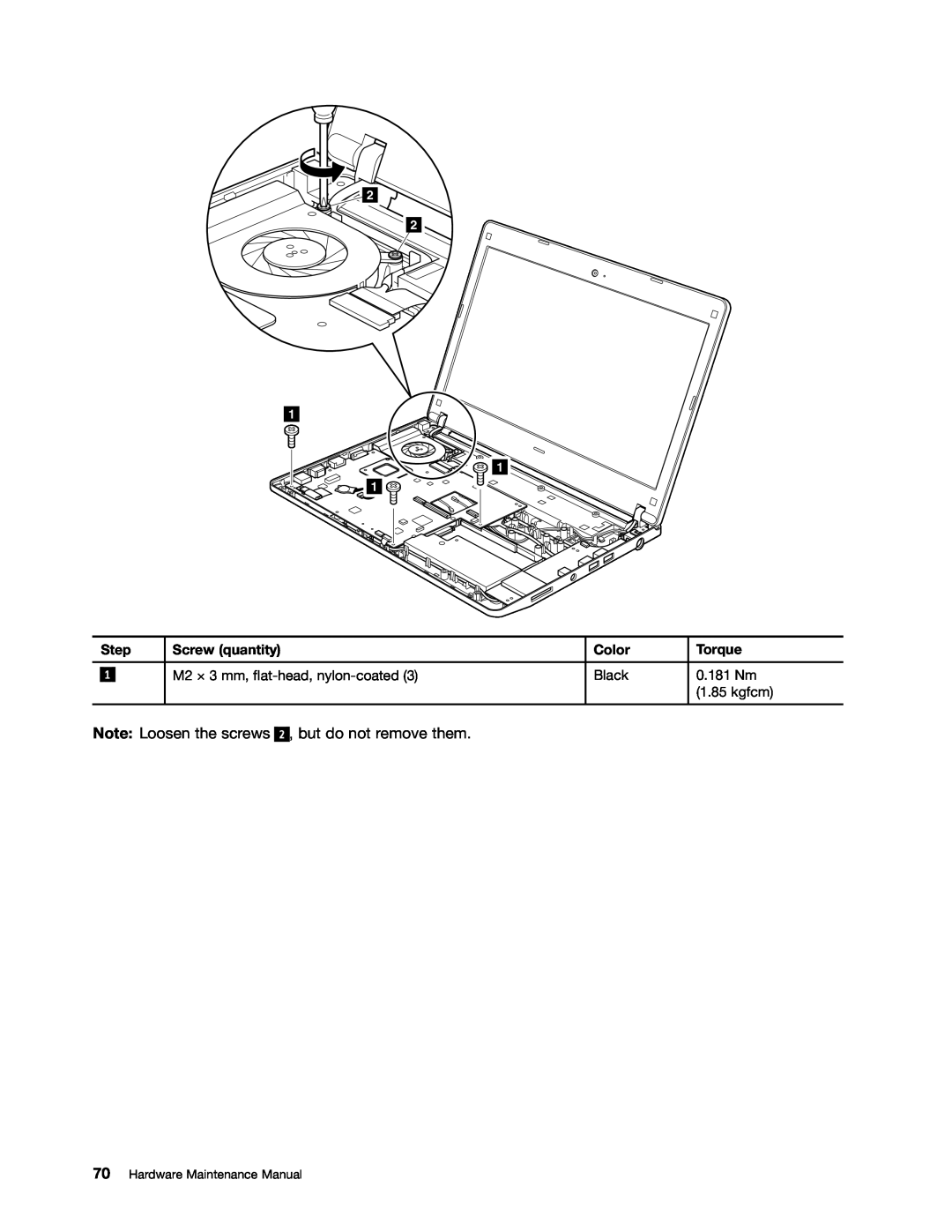 Lenovo E30, E31, EDGE 13 manual Note Loosen the screws, 2 , but do not remove them, Hardware Maintenance Manual 