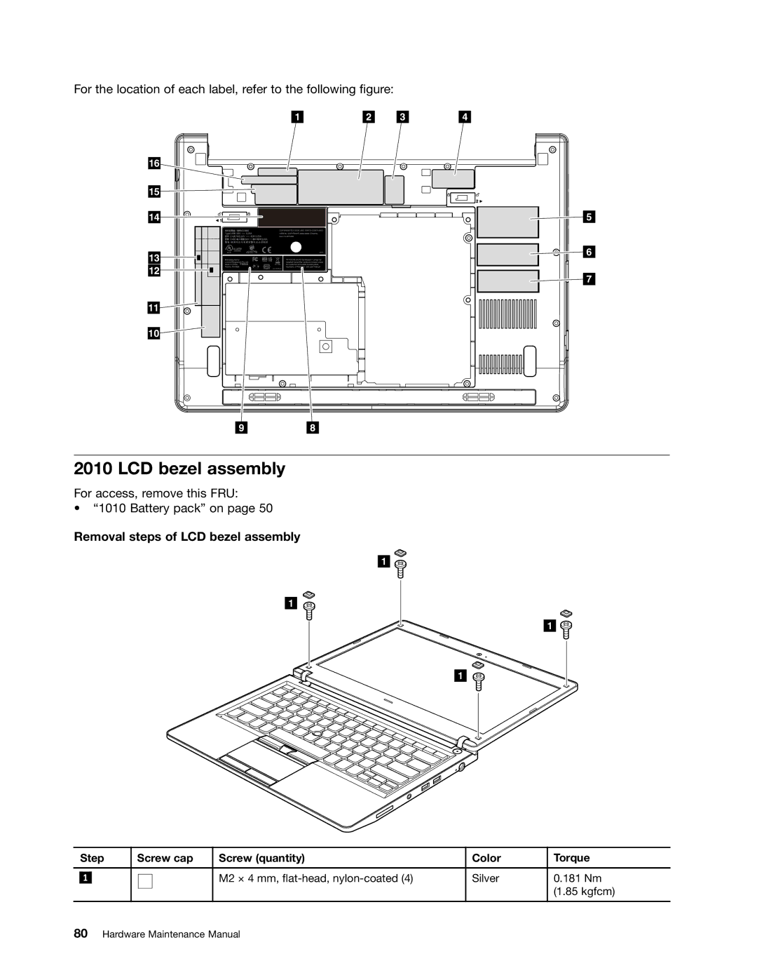 Lenovo EDGE 13, E31, E30 manual Removal steps of LCD bezel assembly, Step Screw cap Screw quantity Color Torque 