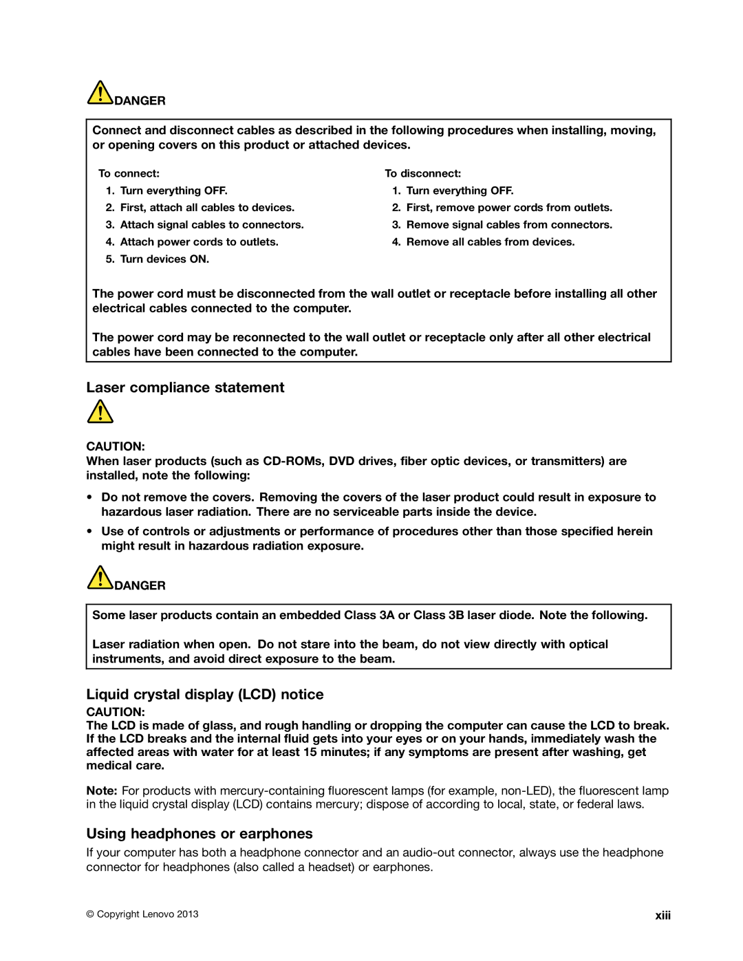 Lenovo E531, E431 manual Laser compliance statement, Liquid crystal display LCD notice, Using headphones or earphones, Xiii 