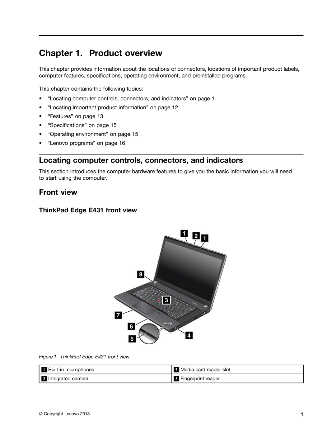 Lenovo E531, E431 manual Product overview, Locating computer controls, connectors, and indicators, Front view 