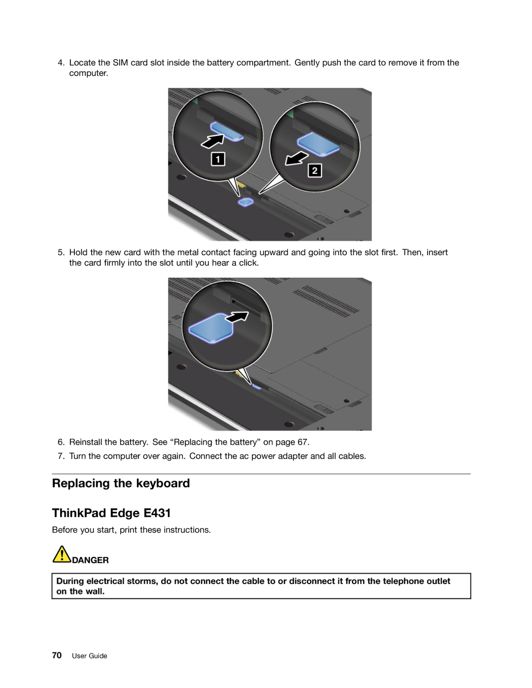 Lenovo E531 manual Replacing the keyboard ThinkPad Edge E431 