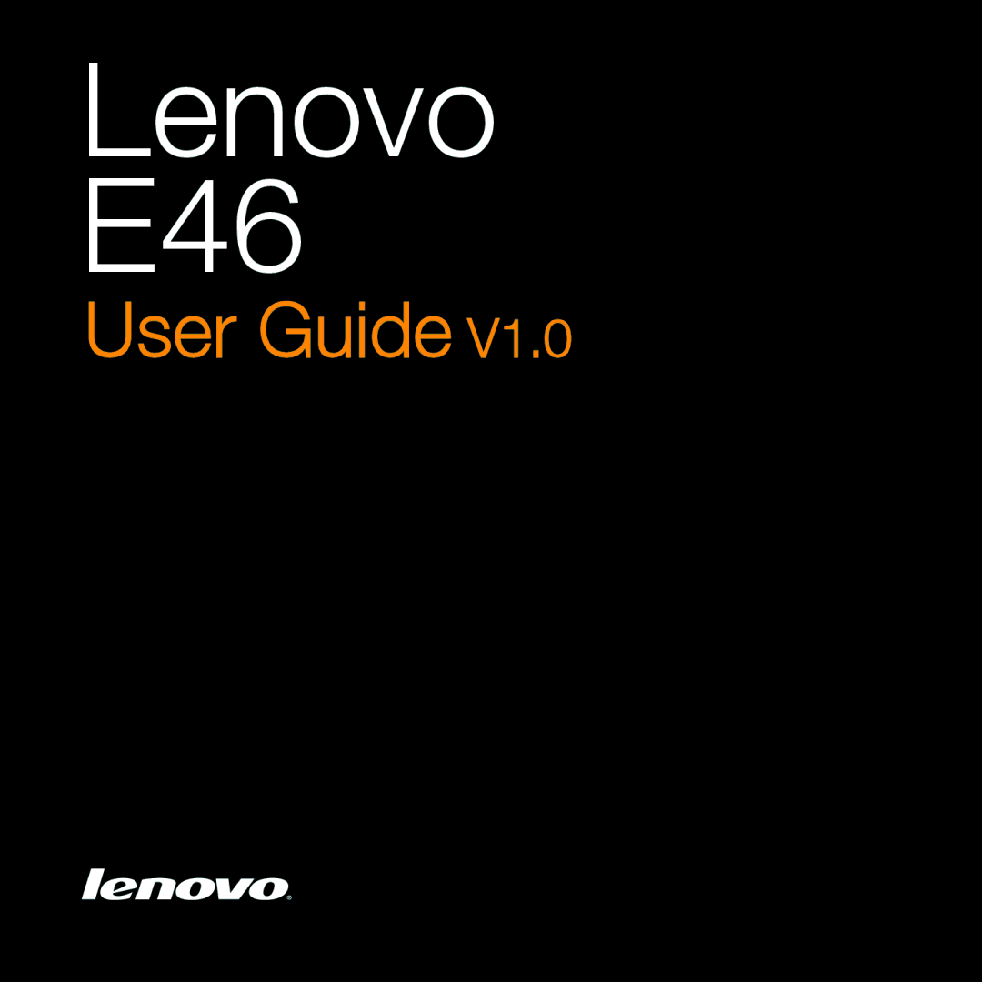 Lenovo manual Lenovo E46 