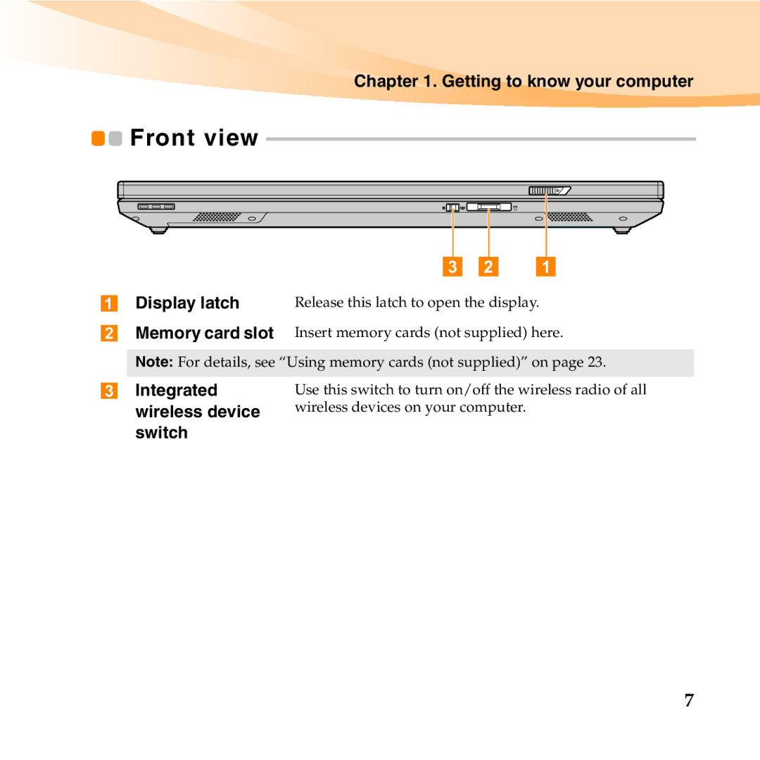 Lenovo E46 manual Display latch, Integrated, Wireless device, Switch 