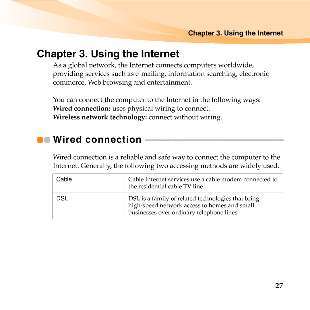 Lenovo E46 manual Wired connection, Using the Internet 