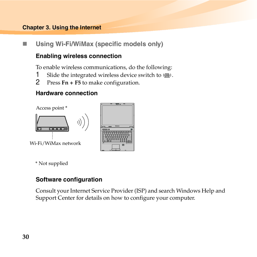 Lenovo E46 manual „ Using Wi-Fi/WiMax specific models only, Enabling wireless connection, Hardware connection 