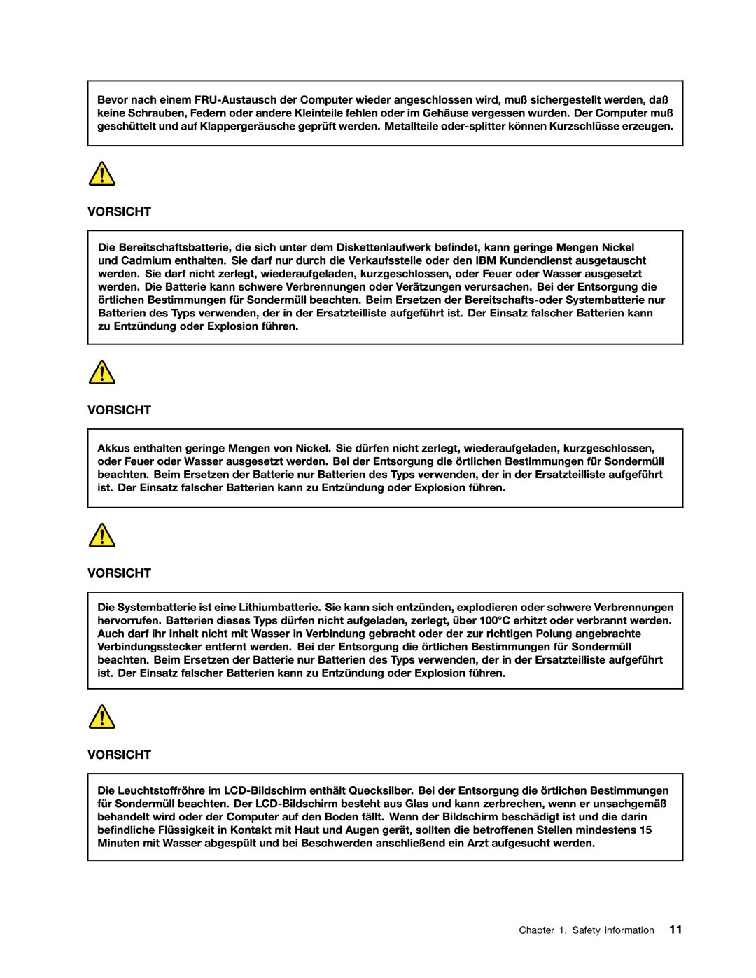 Lenovo E49 manual Vorsicht 