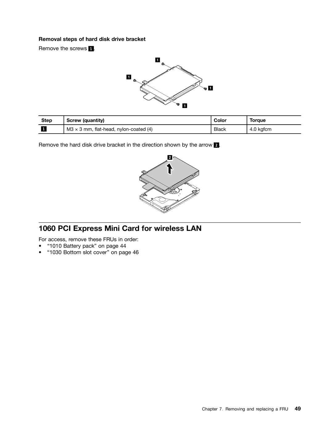 Lenovo E49 manual PCI Express Mini Card for wireless LAN, Removal steps of hard disk drive bracket 