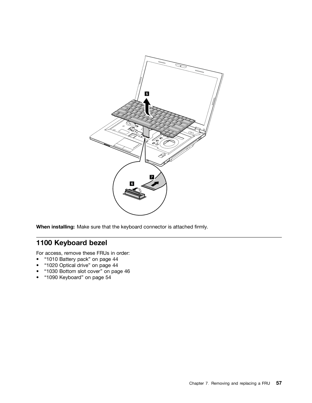 Lenovo E49 manual Keyboard bezel 