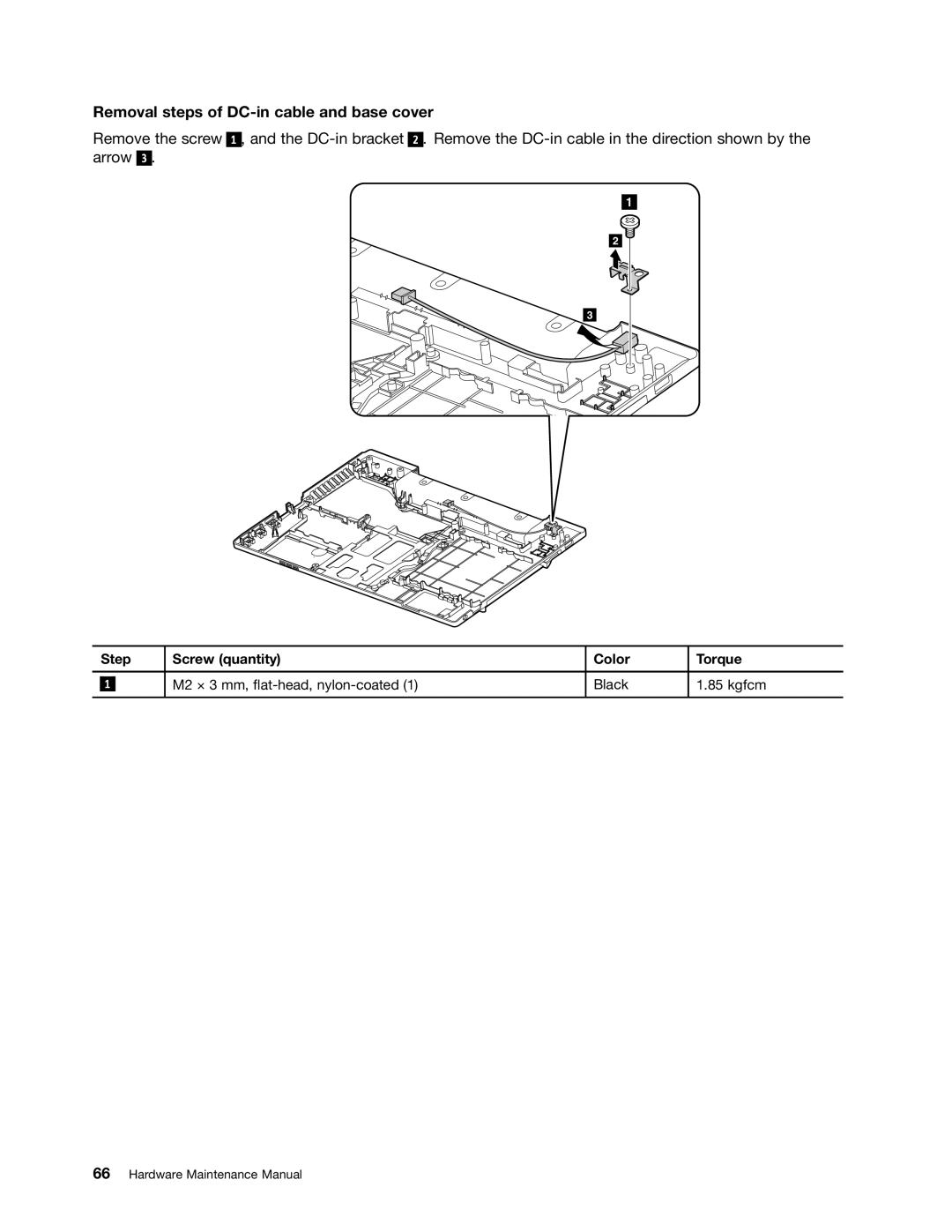 Lenovo E49 manual Removal steps of DC-in cable and base cover 