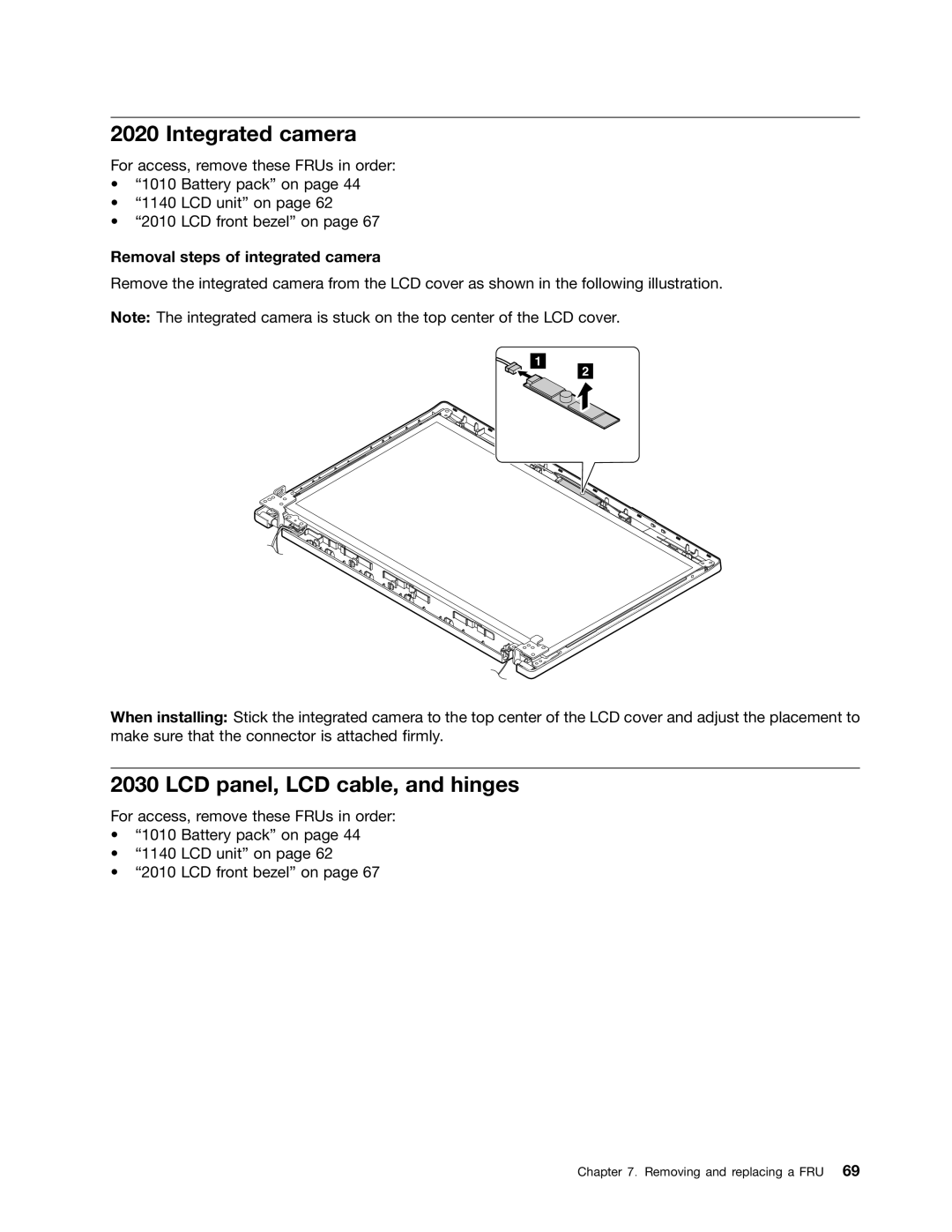 Lenovo E49 manual Integrated camera, LCD panel, LCD cable, and hinges, Removal steps of integrated camera 