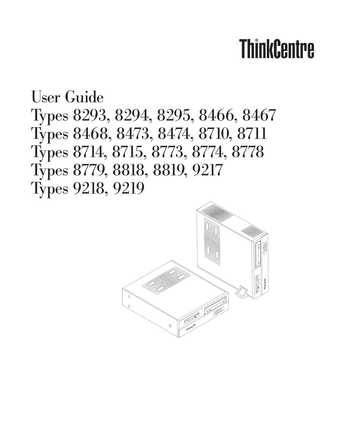 Lenovo 8294, E50, 9218, 8819, 8818, 9217, 8295, 8773, 8711, 8774, 8779, 8715, 8710, 8714, 8778, 8474, 8468, 8473, 8467 manual 