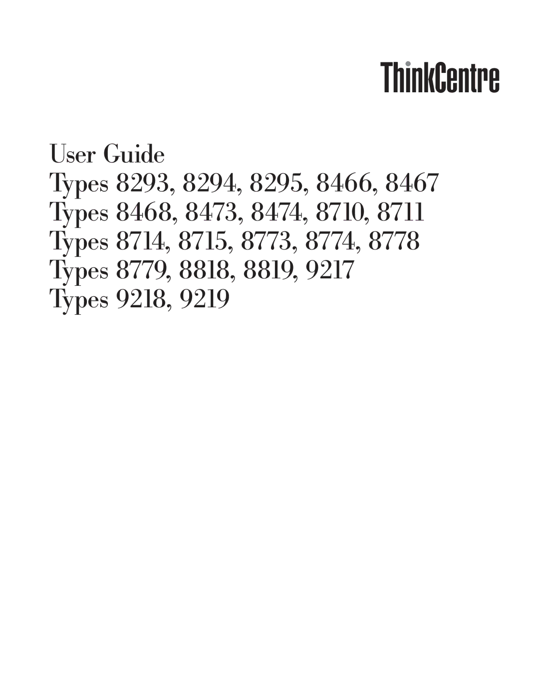 Lenovo 8819, E50, 8294, 9218, 8818, 9217, 8295, 8773, 8711, 8774, 8779, 8715, 8710, 8714, 8778, 8474, 8468, 8473, 8467 manual 