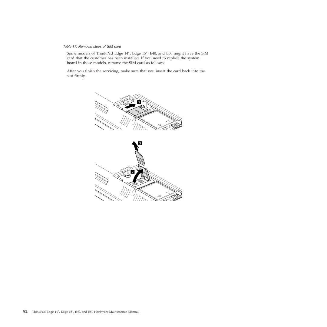 Lenovo E50, E40 manual Removal steps of SIM card 