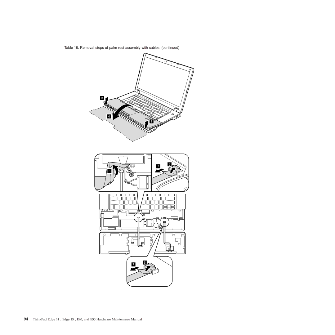 Lenovo E50, E40 manual Removal steps of palm rest assembly with cables 