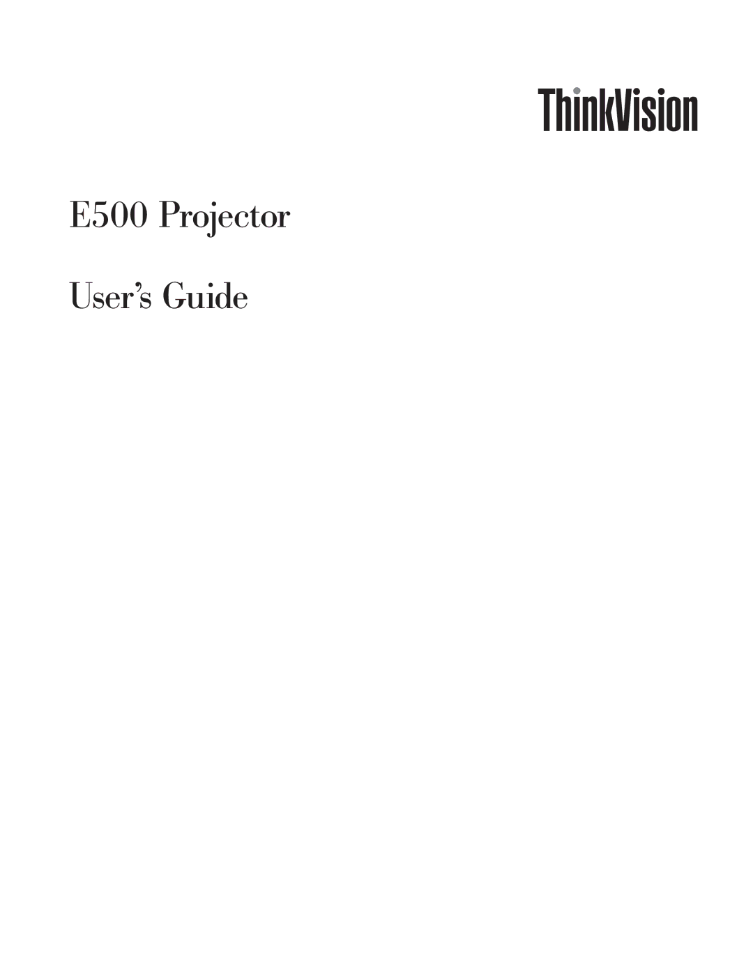 Lenovo manual E500 Projector User’s Guide 