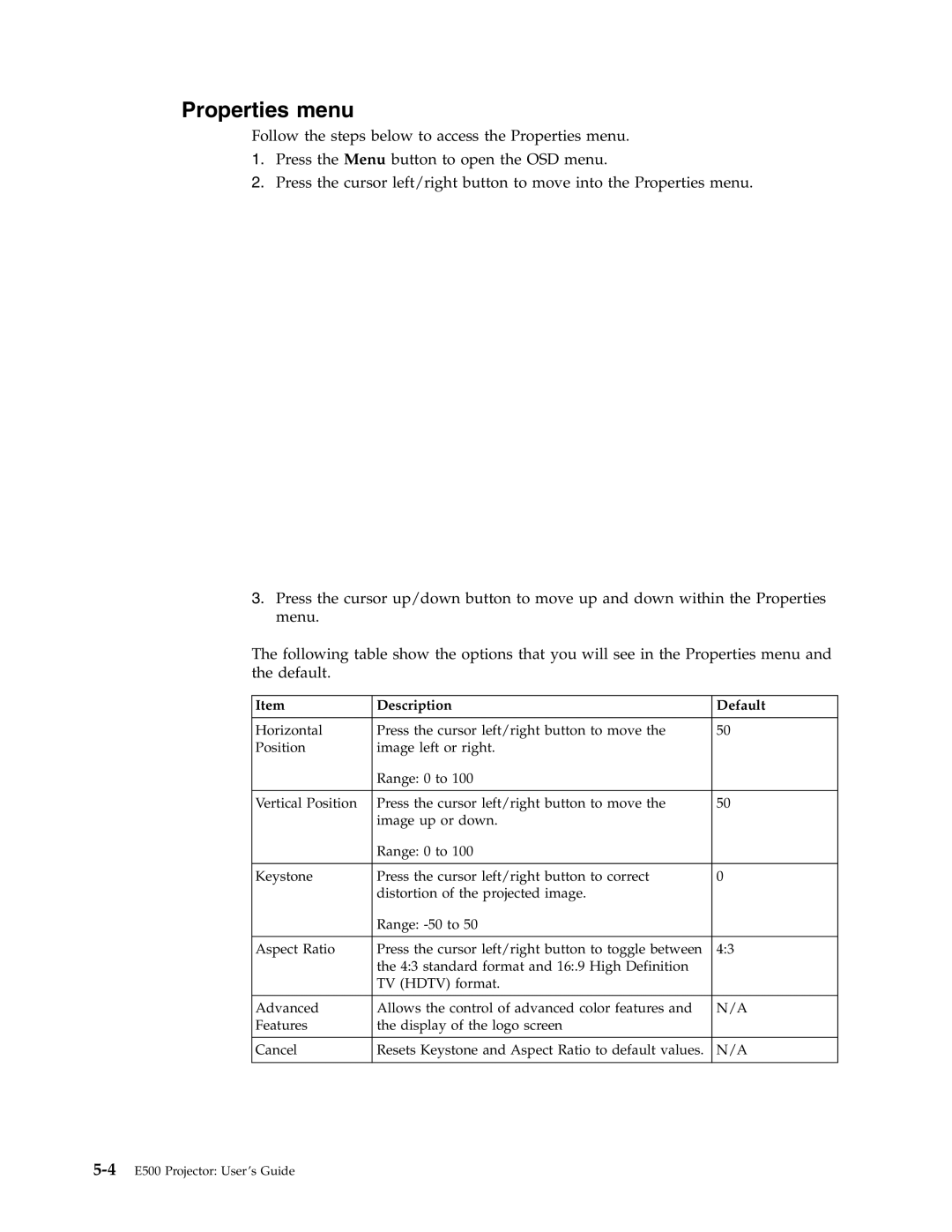 Lenovo E500 manual Properties menu 