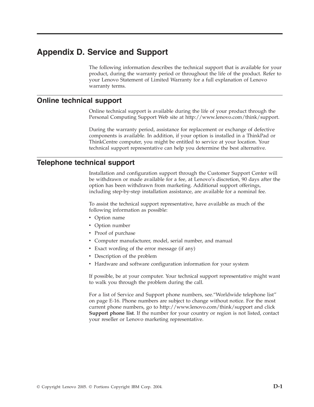 Lenovo E500 manual Appendix D. Service and Support, Online technical support, Telephone technical support 