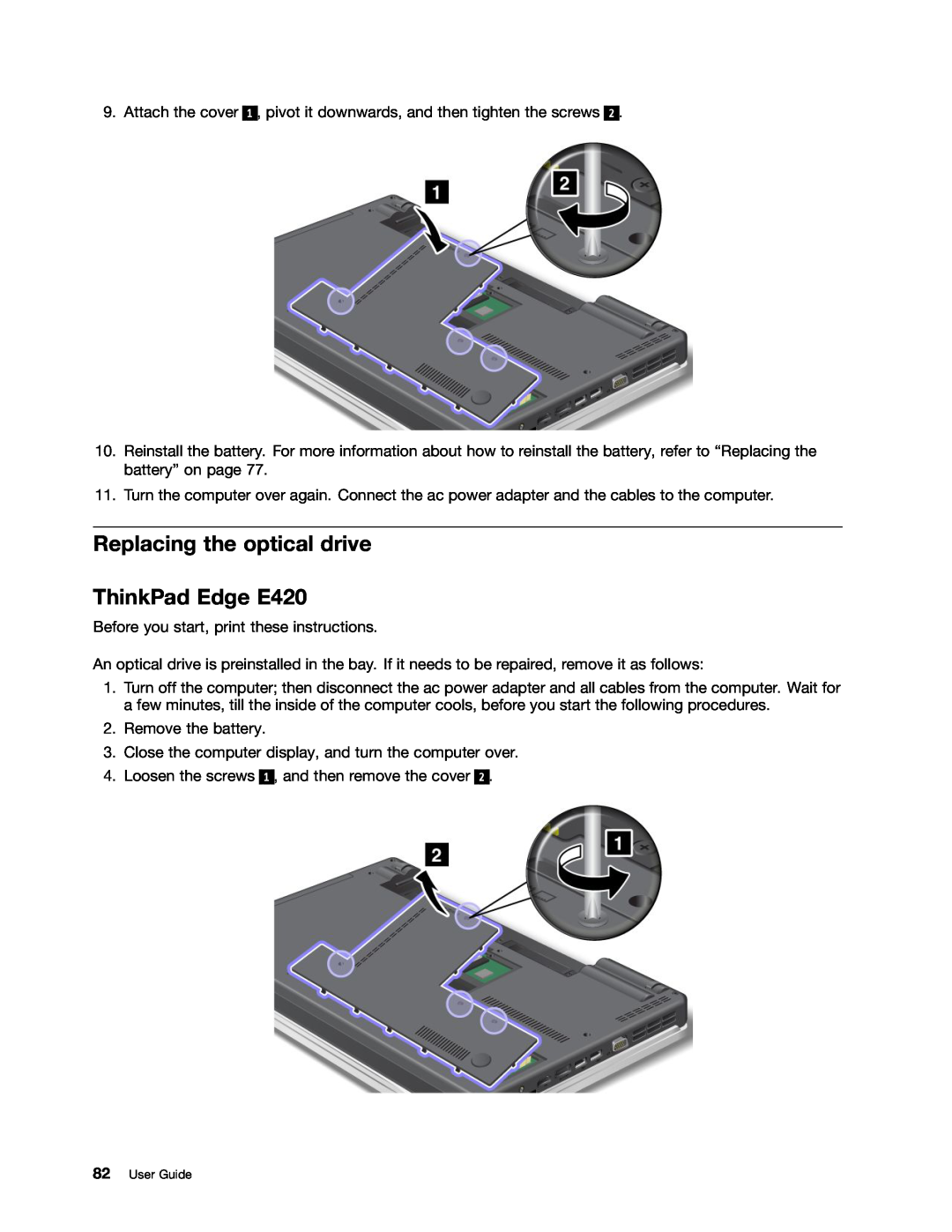 Lenovo E520, 114155U manual Replacing the optical drive ThinkPad Edge E420, User Guide 