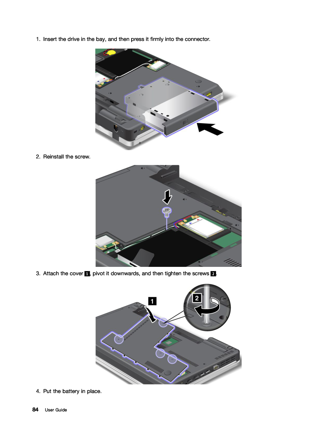 Lenovo E520, E420, 114155U manual Reinstall the screw, Put the battery in place, User Guide 