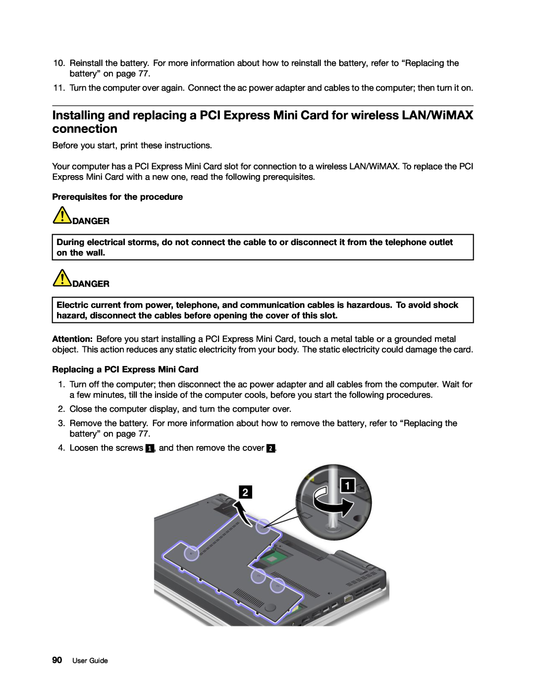 Lenovo E520, E420, 114155U Prerequisites for the procedure DANGER, Danger, Replacing a PCI Express Mini Card, User Guide 
