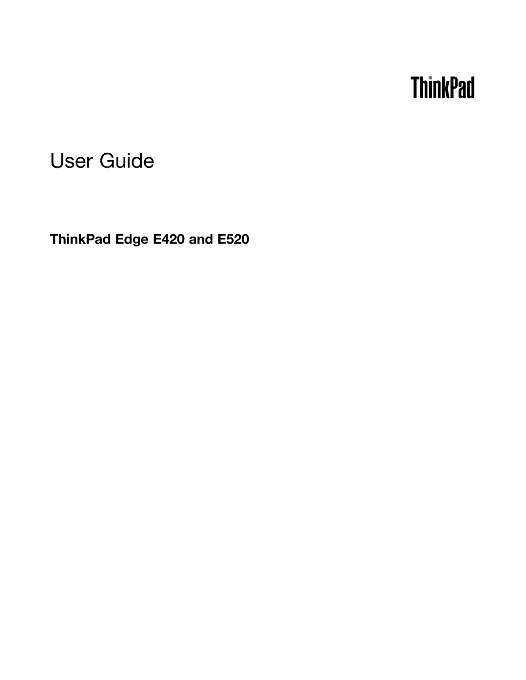 Lenovo 114155U manual User Guide, ThinkPad Edge E420 and E520 