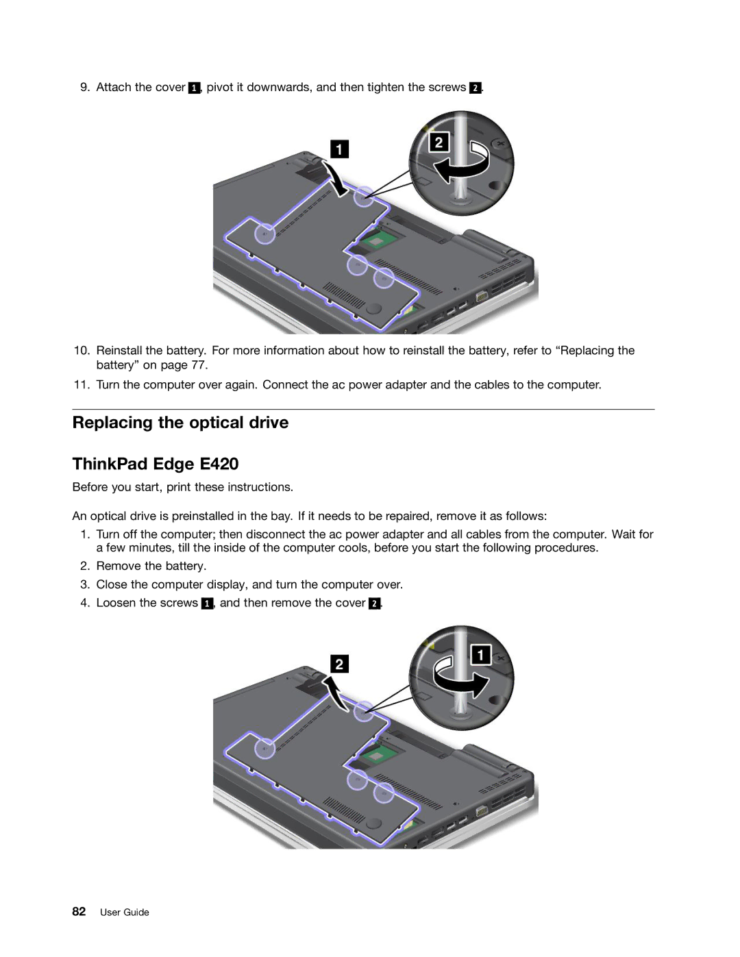 Lenovo E520, 114155U manual Replacing the optical drive ThinkPad Edge E420 