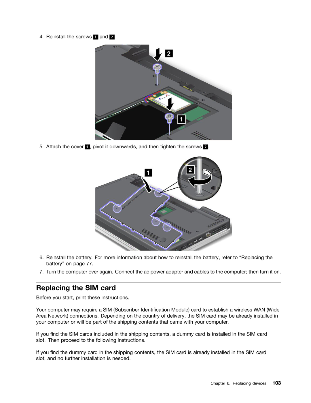 Lenovo E420, E520, 114155U manual Replacing the SIM card 