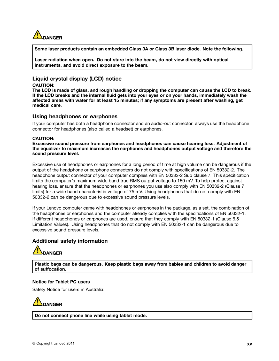 Lenovo 114155U, E520, E420 Liquid crystal display LCD notice, Using headphones or earphones, Additional safety information 