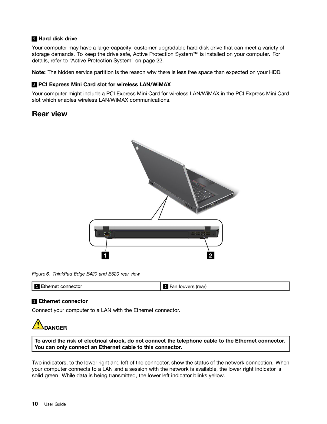 Lenovo E420, E520 manual Rear view, Hard disk drive, PCI Express Mini Card slot for wireless LAN/WiMAX, Ethernet connector 