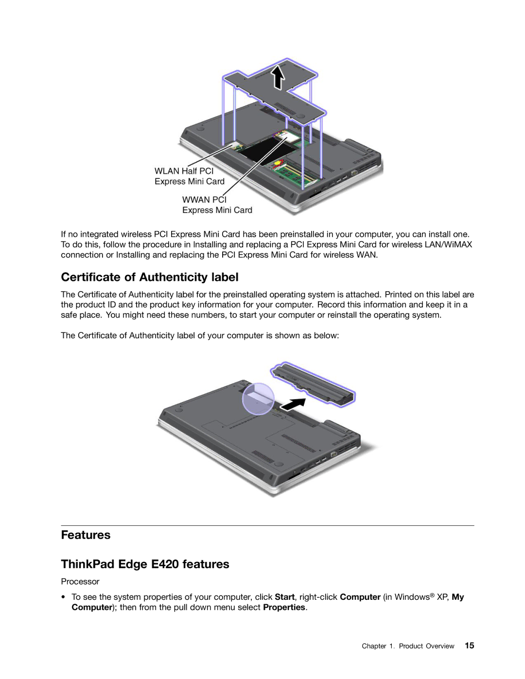 Lenovo E520, 114155U manual Certificate of Authenticity label, Features ThinkPad Edge E420 features 