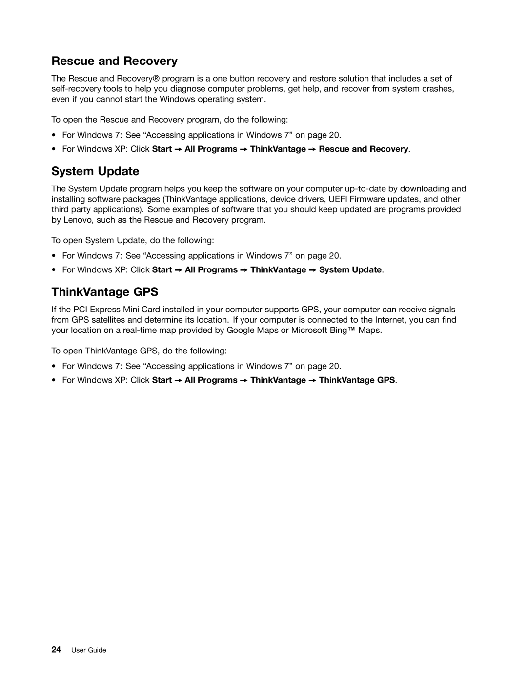 Lenovo E520, E420, 114155U manual Rescue and Recovery, System Update, ThinkVantage GPS 