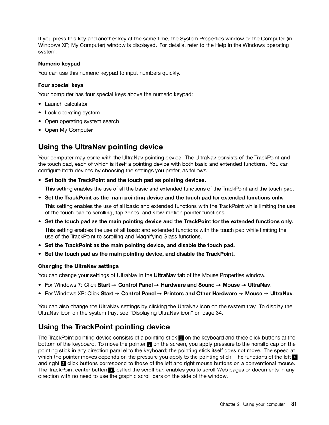 Lenovo E420, E520, 114155U manual Using the UltraNav pointing device, Using the TrackPoint pointing device, Four special keys 