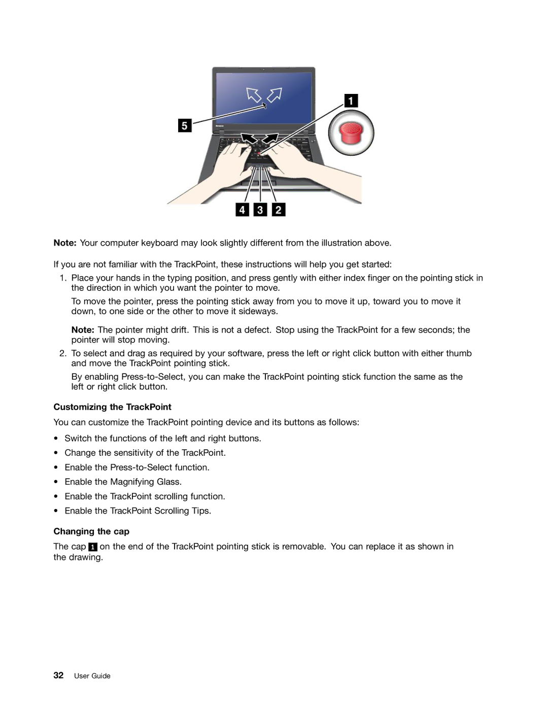 Lenovo 114155U, E520, E420 manual Customizing the TrackPoint, Changing the cap 