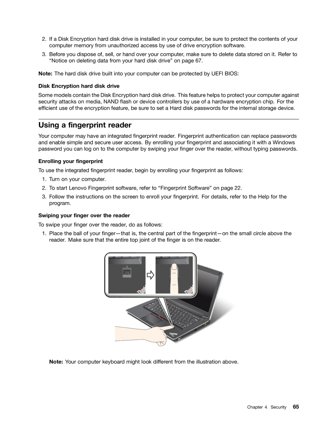 Lenovo 114155U, E520, E420 manual Using a fingerprint reader, Disk Encryption hard disk drive, Enrolling your fingerprint 