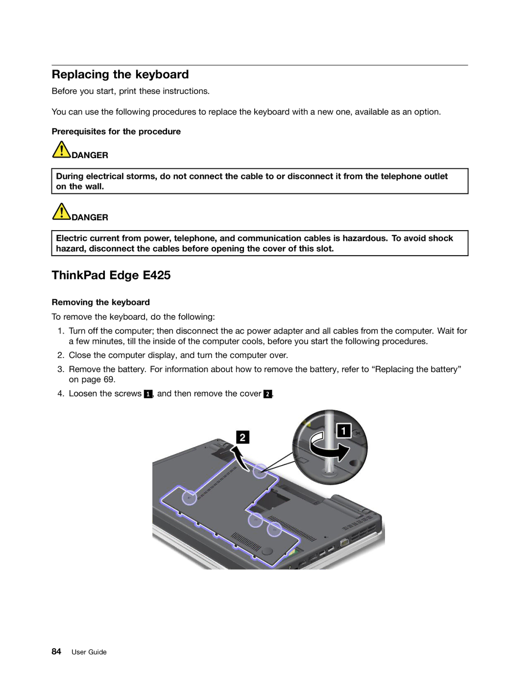 Lenovo E525, E425 manual Replacing the keyboard, Removing the keyboard 