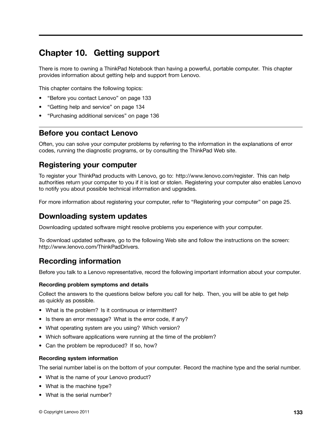 Lenovo E425, E525 manual Getting support, Before you contact Lenovo, Downloading system updates, Recording information 