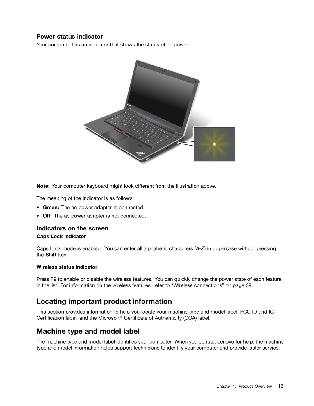 Lenovo E425, E525 manual Locating important product information, Machine type and model label, Power status indicator 