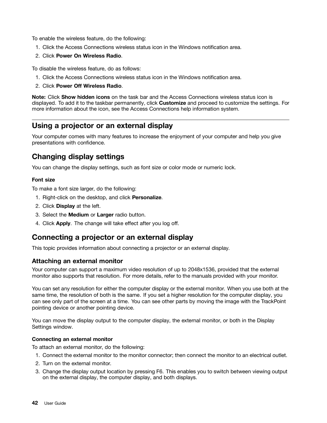 Lenovo E525, E425 manual Using a projector or an external display, Changing display settings, Attaching an external monitor 