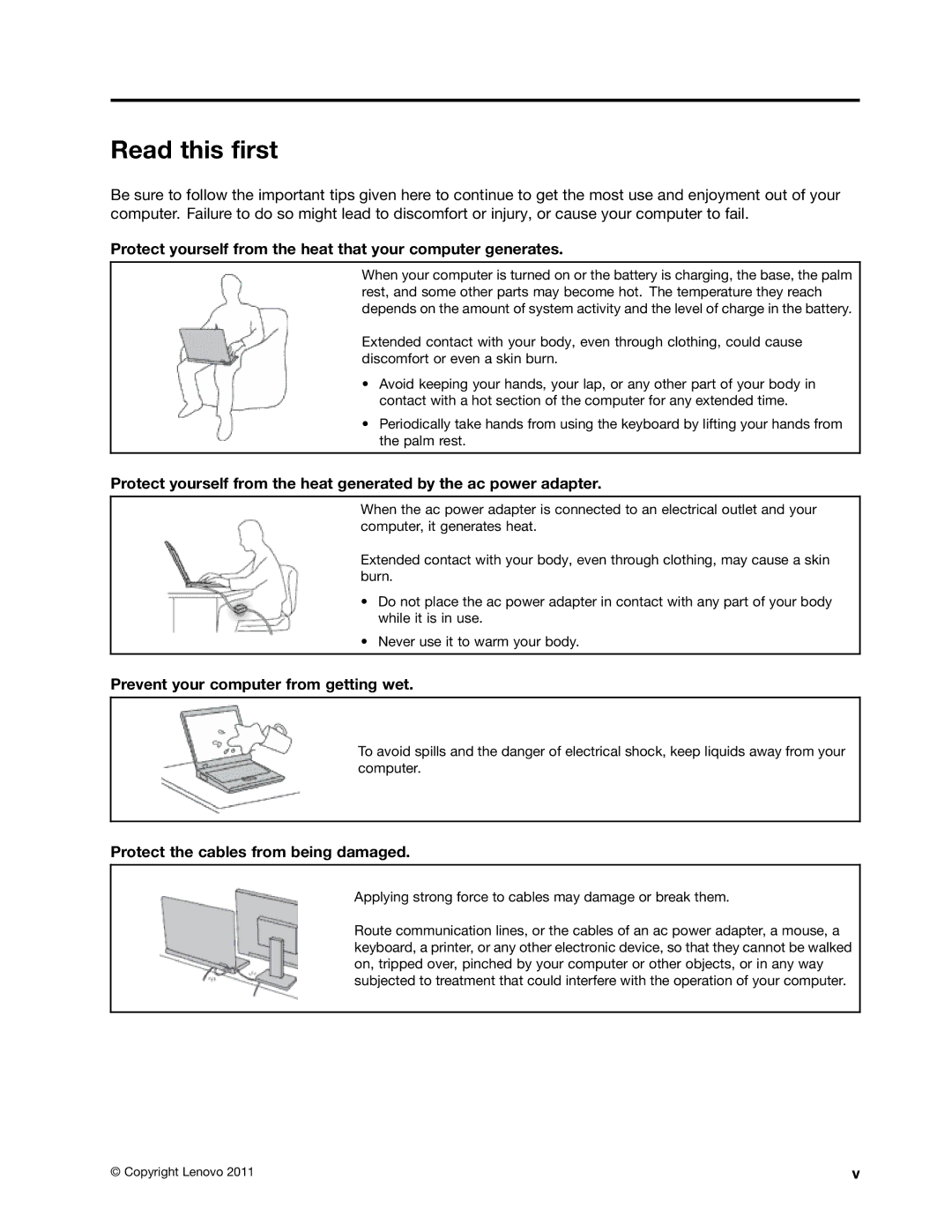 Lenovo E425, E525 manual Read this first, Protect yourself from the heat that your computer generates 