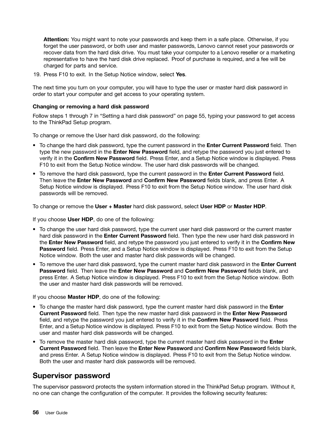 Lenovo E525, E425 manual Supervisor password, Changing or removing a hard disk password 