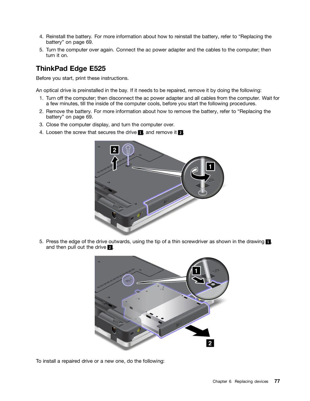 Lenovo E425 manual ThinkPad Edge E525 