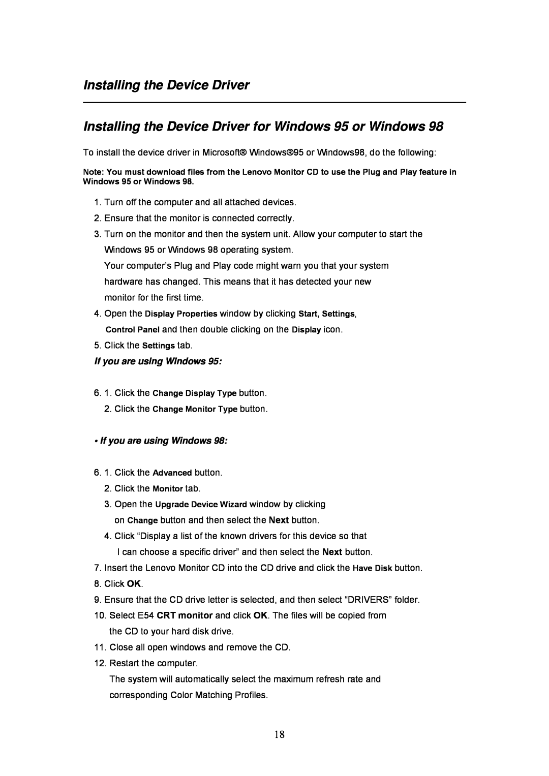 Lenovo E54 manual Installing the Device Driver for Windows 95 or Windows, If you are using Windows 