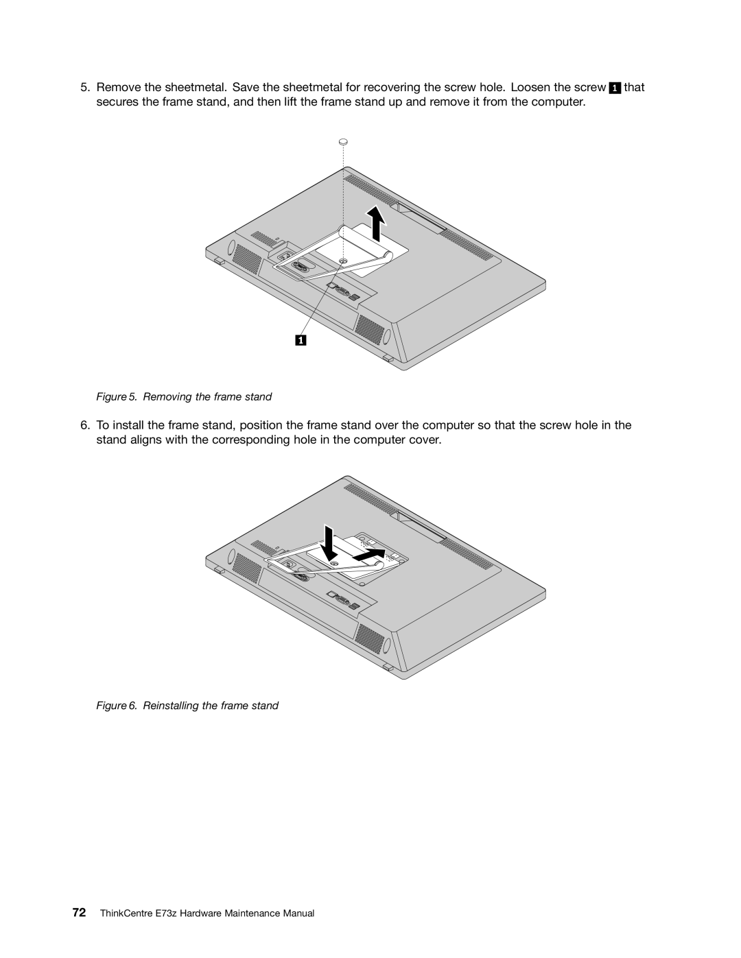 Lenovo E73Z, 10BL manual Removing the frame stand 