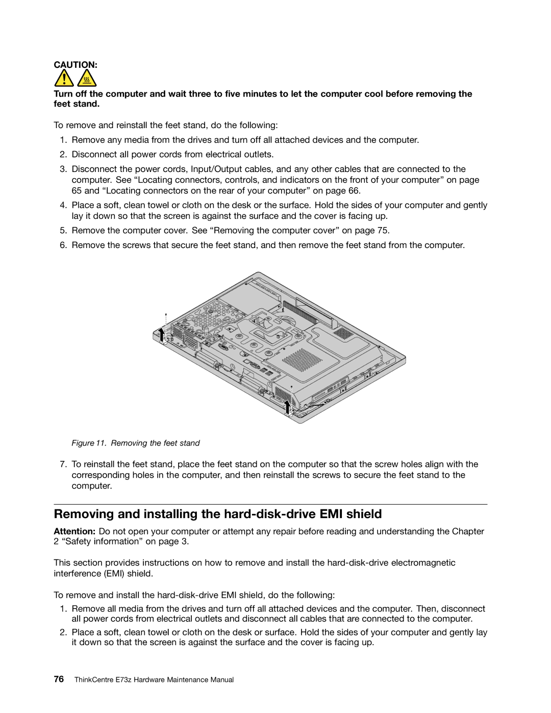 Lenovo E73Z, 10BL manual Removing and installing the hard-disk-drive EMI shield, Removing the feet stand 