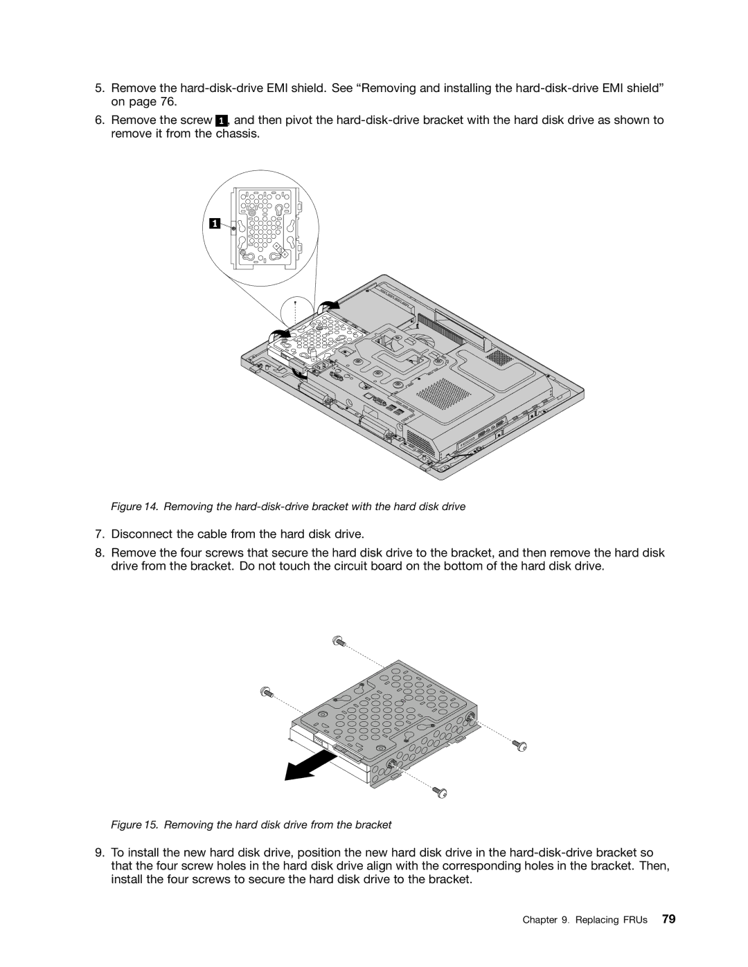 Lenovo 10BL, E73Z manual Removing the hard disk drive from the bracket 