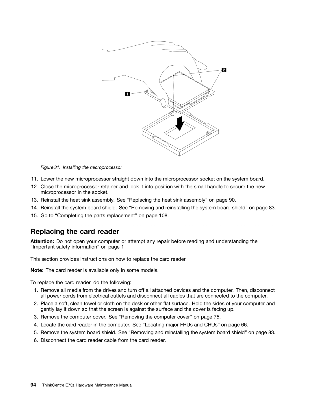 Lenovo E73Z, 10BL manual Replacing the card reader, Installing the microprocessor 